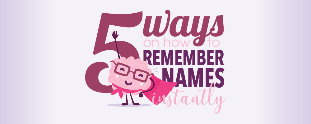 Learn How to Remember Names