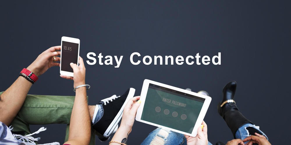 Ways to Stay Connected While Apart