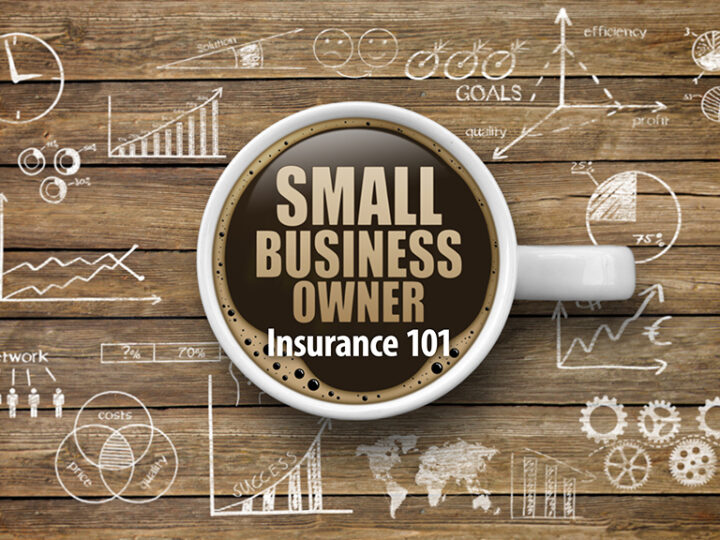 Insurance 101 for Small Business Owners